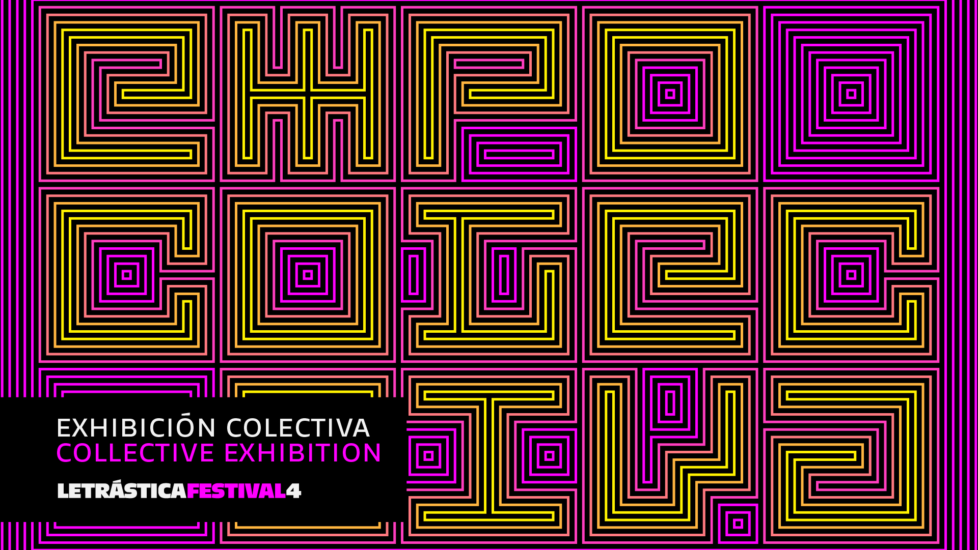 Resultados de la selección para la exposición colectiva de Letrástica Festival 4